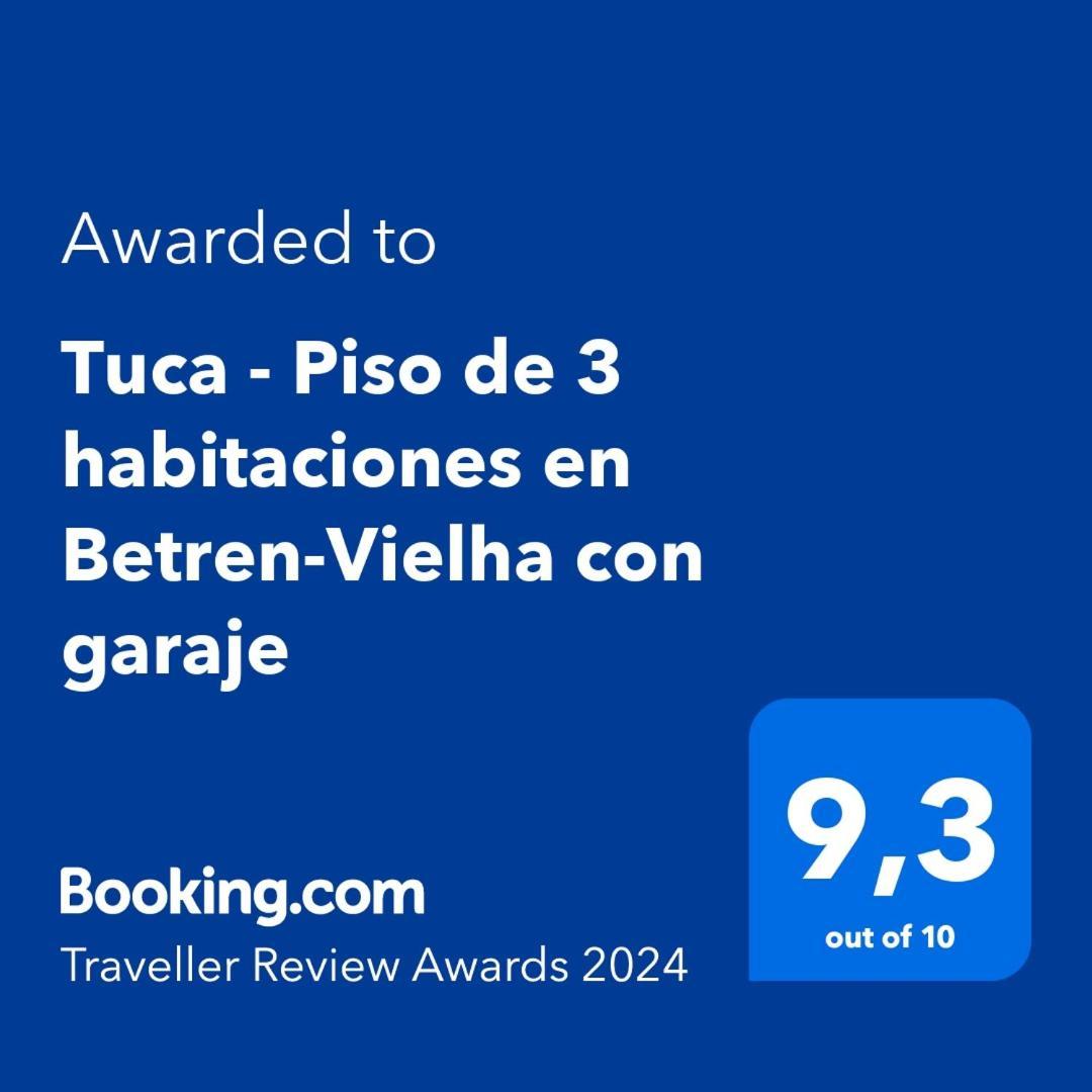 Tuca - Piso De 3 Habitaciones En Betren-Vielha Con Garaje Екстериор снимка